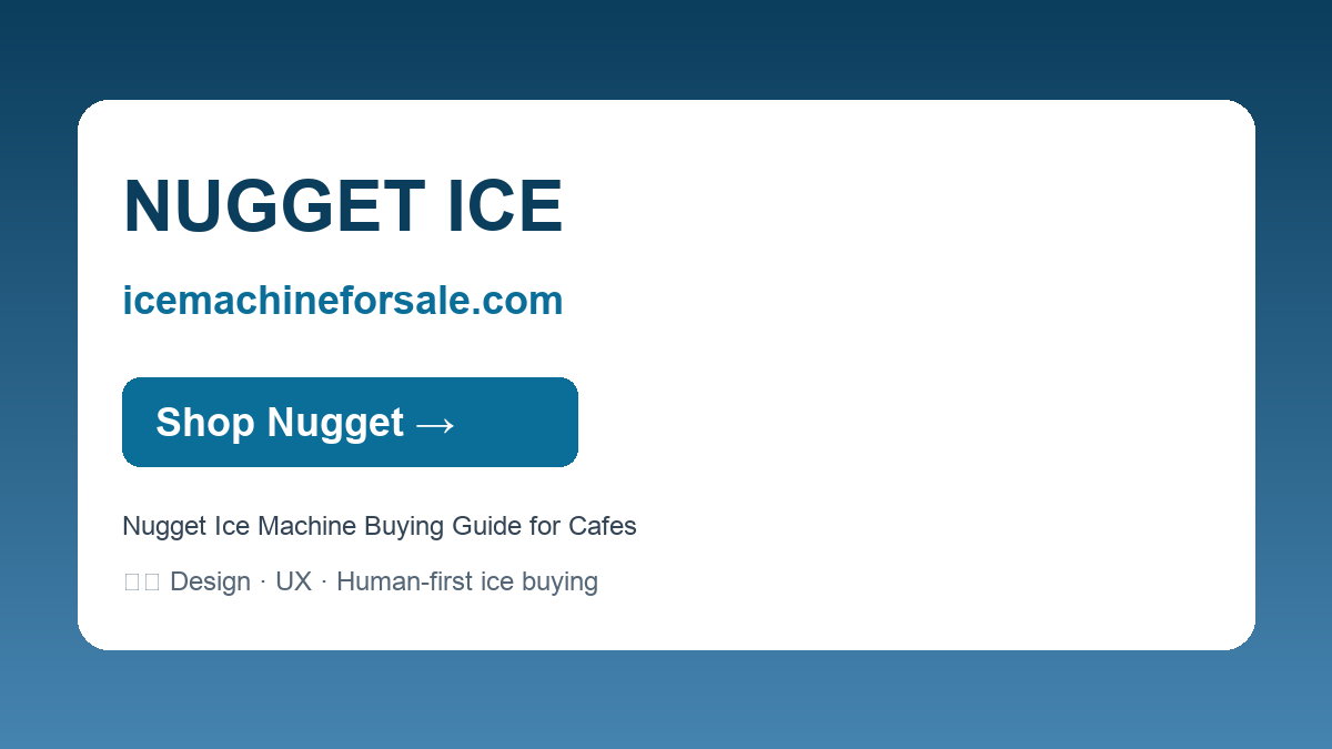 Nugget Ice Machine Buying Guide for Cafes — NUGGET ICE | icemachineforsale.com