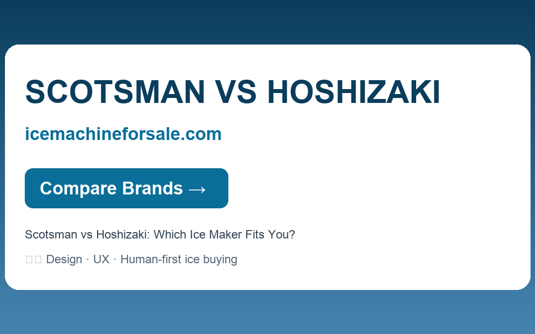 Scotsman vs Hoshizaki: Which Ice Maker Fits You? — SCOTSMAN VS HOSHIZAKI | icemachineforsale.com